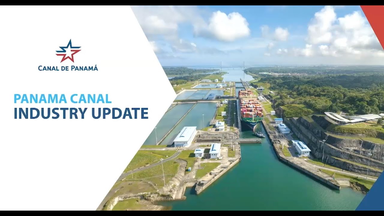 El Canal de Panamá ofrece una actualización a la industria marítima